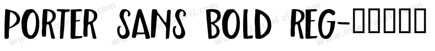Porter Sans Bold Reg字体转换